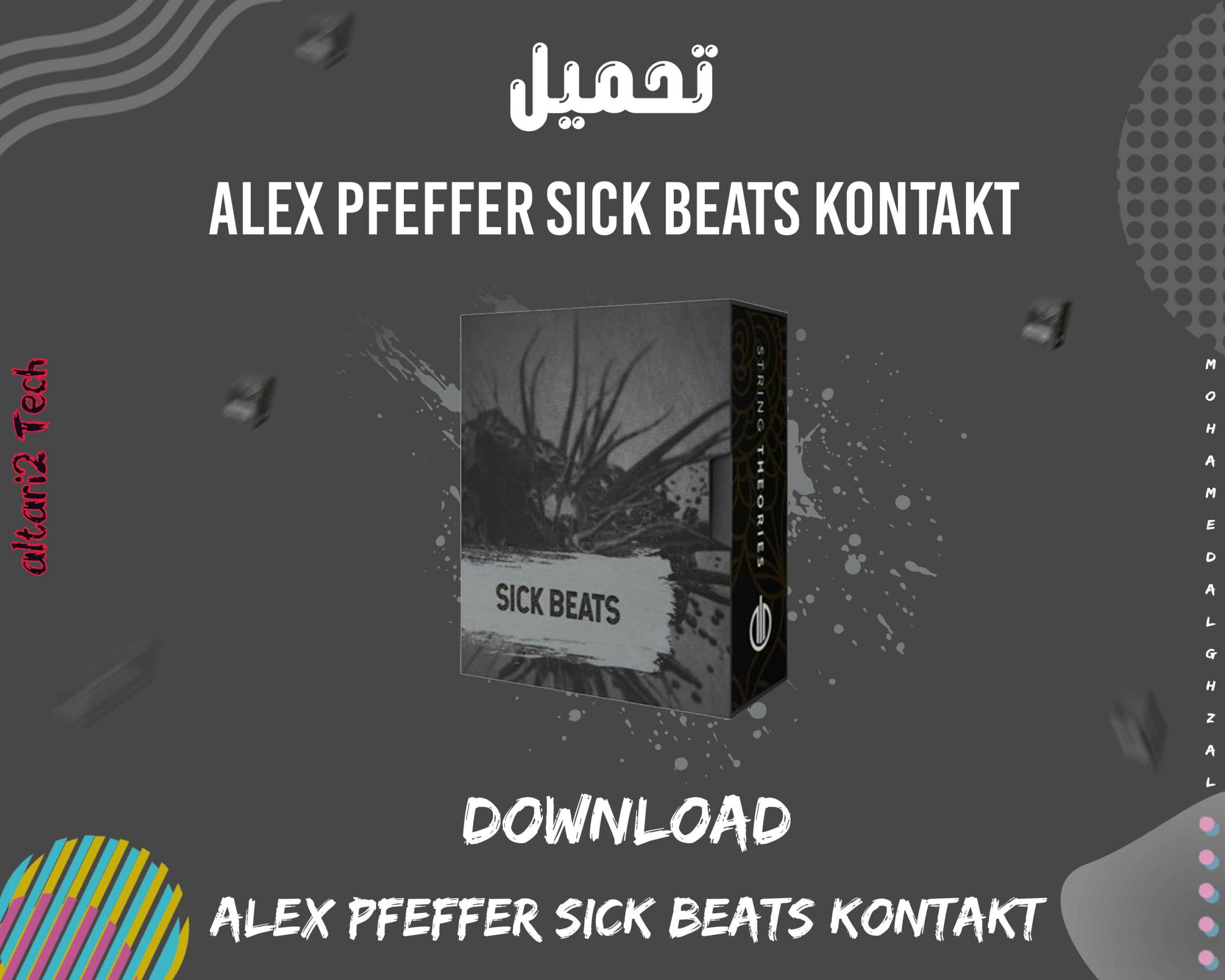 تحميل Alex Pfeffer Sick Beats KONTAKT مجانا