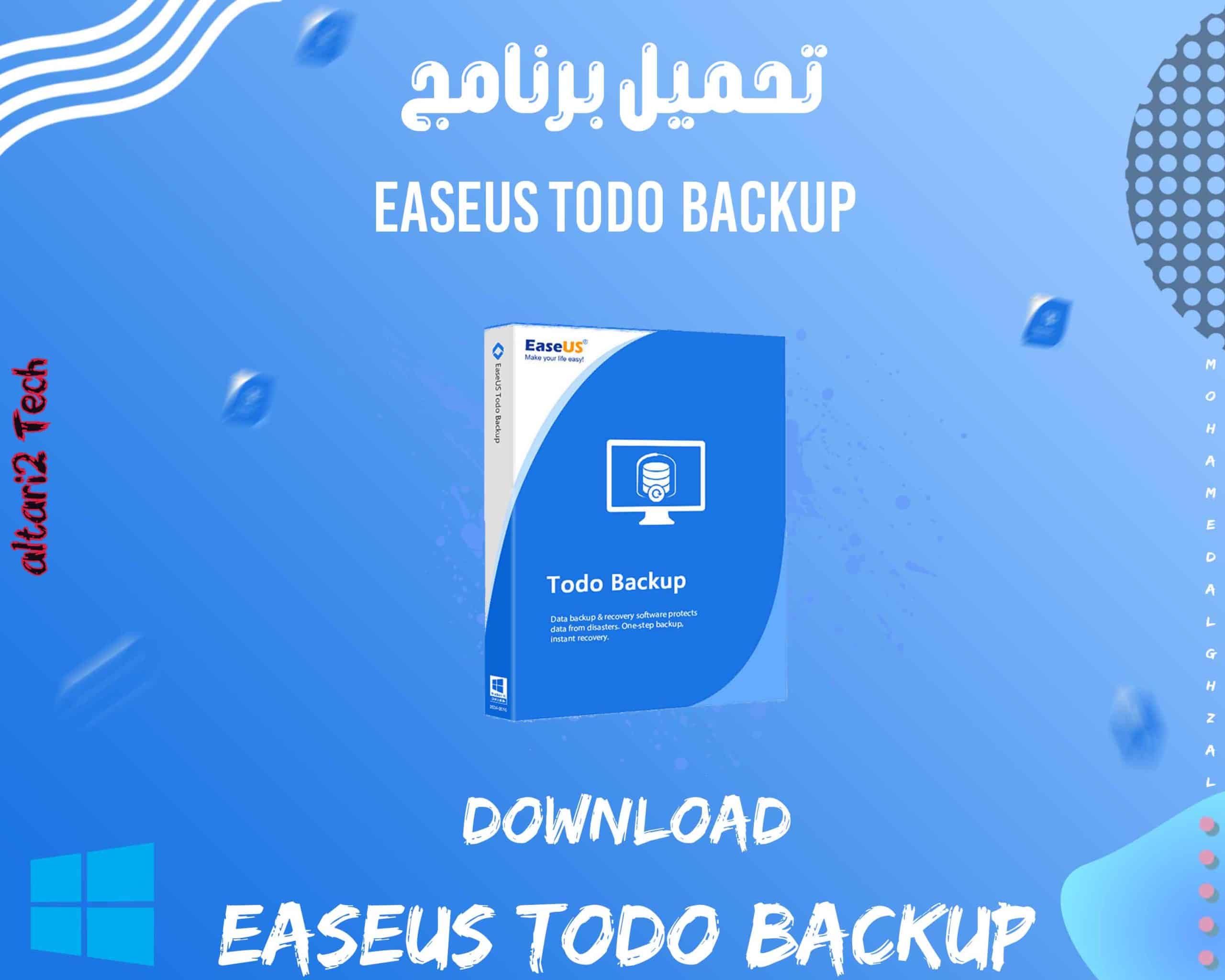 تحميل برنامج EaseUS Todo Backup All Editions 2023 مجانا